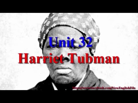 Unit 32 Harriet Tubman | Learn English Via Listening Level 4