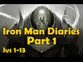 The Iron Man Diaries [Part 1] levels 1-13