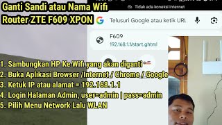 Cara Mengganti Sandi Wifi Router ZTE F609 XPON EPON GPON, Merubah Nama atau Password Wifi