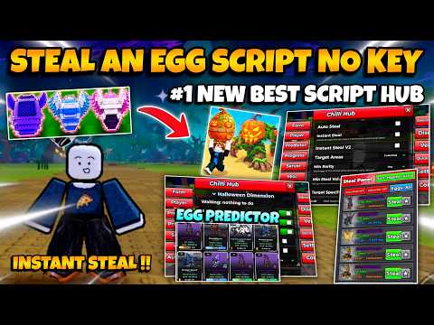 New *OP* Steal An Egg Script No Key - Auto Farm, Instant Steal, Halloween Part 2, God Mode & More! 🔥