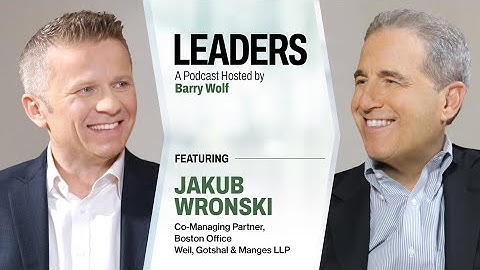 Leaders: A Podcast Hosted by Barry Wolf featuring Jakub Wronski