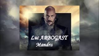 Luc ARBOGAST - Mandragora chords