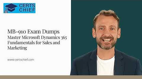 MB-910 Exam Guide-Master Microsoft Dynamics 365 Fundamentals for Sales and Marketing