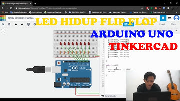 Menghidupkan Lampu LED Bergantian/Berjalan Arduino (TINKERCAD)