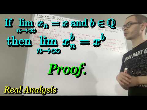 Proof: If lim(xn) = x then lim(xn^b) = x^b for all rational numbers b (ILIEKMATHPHYSICS)