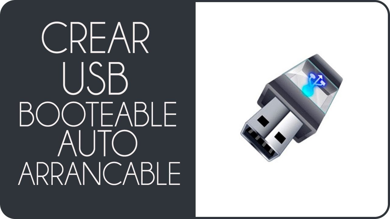 Como hacer un usb booteable