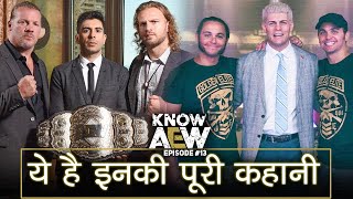 How Tony Khan Created All Elite Wrestling? | The Complete Story of AEW! | KNOW AEW #13