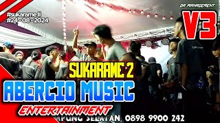 ABERCIO MUSIC ENTERTAINMENT SUKARAME 2 V3 VJ YUDA KIMUX FT YUDA BAGASKARA ARR DINDA ACIL