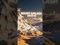 The real Mystery of Mount Kailash. #facts #shorts #mystery