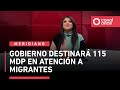 Gobierno invertirá 115 mdp en atención a migrantes 🌎