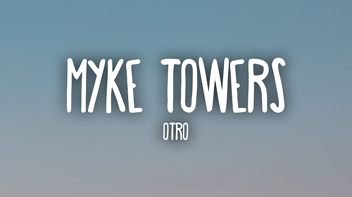 Myke Towers - Otro (Letra/Lyrics)