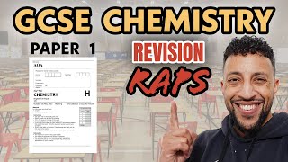 GCSE Chemistry Paper 1 Revision Raps 2024