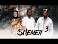 SHEMEJI 3 SHEMEJI 3