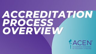 Accreditation Process Overview