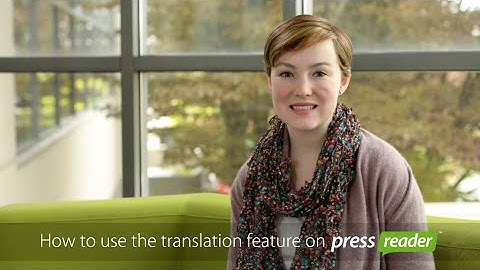 How to use the translation feature on PressReader