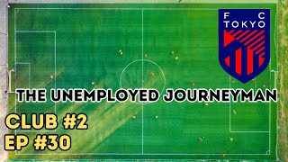 BOTTLING THE CHAMPIONS LEAGUE? I The Unemployed Journeyman I Club 2 I Episode 30 I FC Tokyo I FM24 screenshot 5