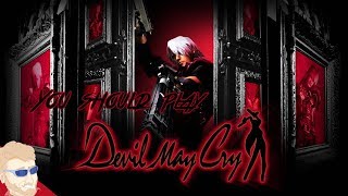 Devil May Cry | You Should Play
