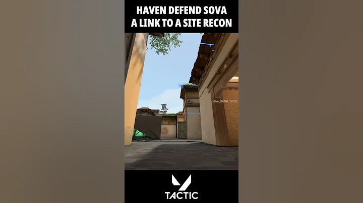 Haven Sova Defense A Link to A Site Retake God Recon Bolt | Valorant Tactic