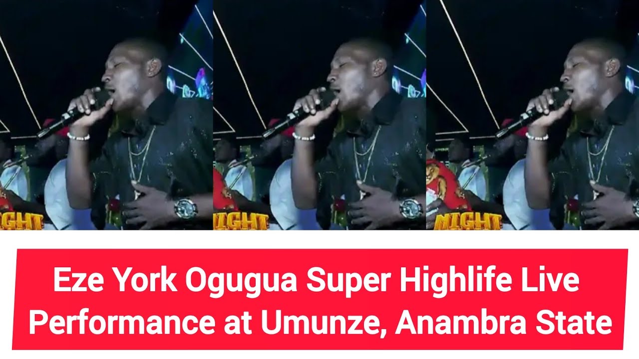 Eze York Ogugua Super Highlife Live Performance at Umunze, Anambra State