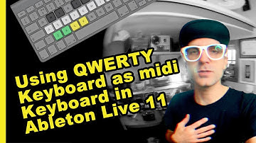 Using QWERTY Keyboard as midi Keyboard in Ableton Live 11