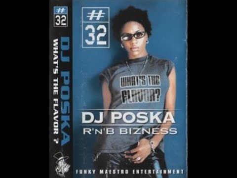 DJ Poska - What's The Flavor? #32 (1998) 