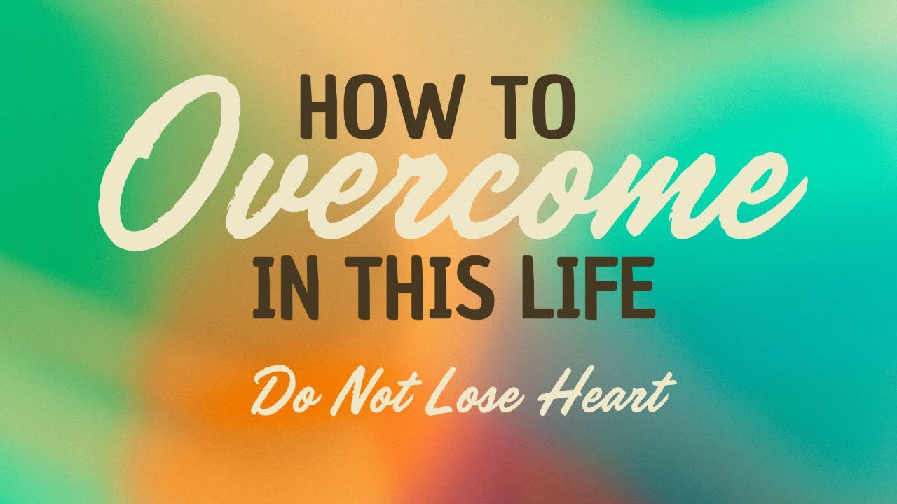How to Overcome in this Life: Persistence | Pastor A.J. Bible