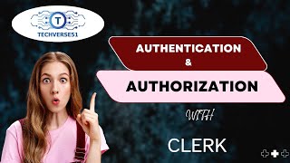 Nextjs Clerk Authourization & Authentication User Management| Secure Your App Like a Pro!