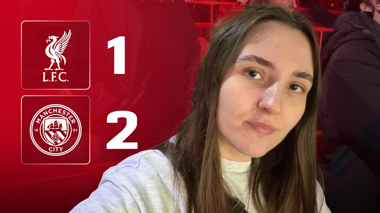 Liverpool Throw It Away | Liverpool 1-2 Man City | Chloe’s Match Reaction