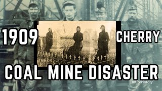 1909 CHERRY COAL MINE DISASTER | CEMETERY VISITS of 20 VICTIMS
