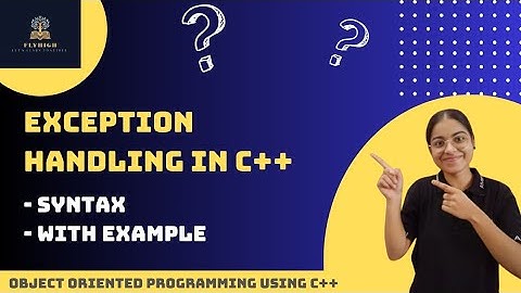 Introduction to Exception Handling in C++ | It