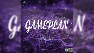 G SHINE - GAMEPLAN (Prod. DAM TBL)