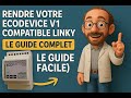 Rendre votre Ecodevice V1 compatible Linky : Le Guide Complet (Soudure Facile)