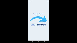 SMS Forwarder App | Hasan Basics App #app #google #playstoreapp screenshot 4