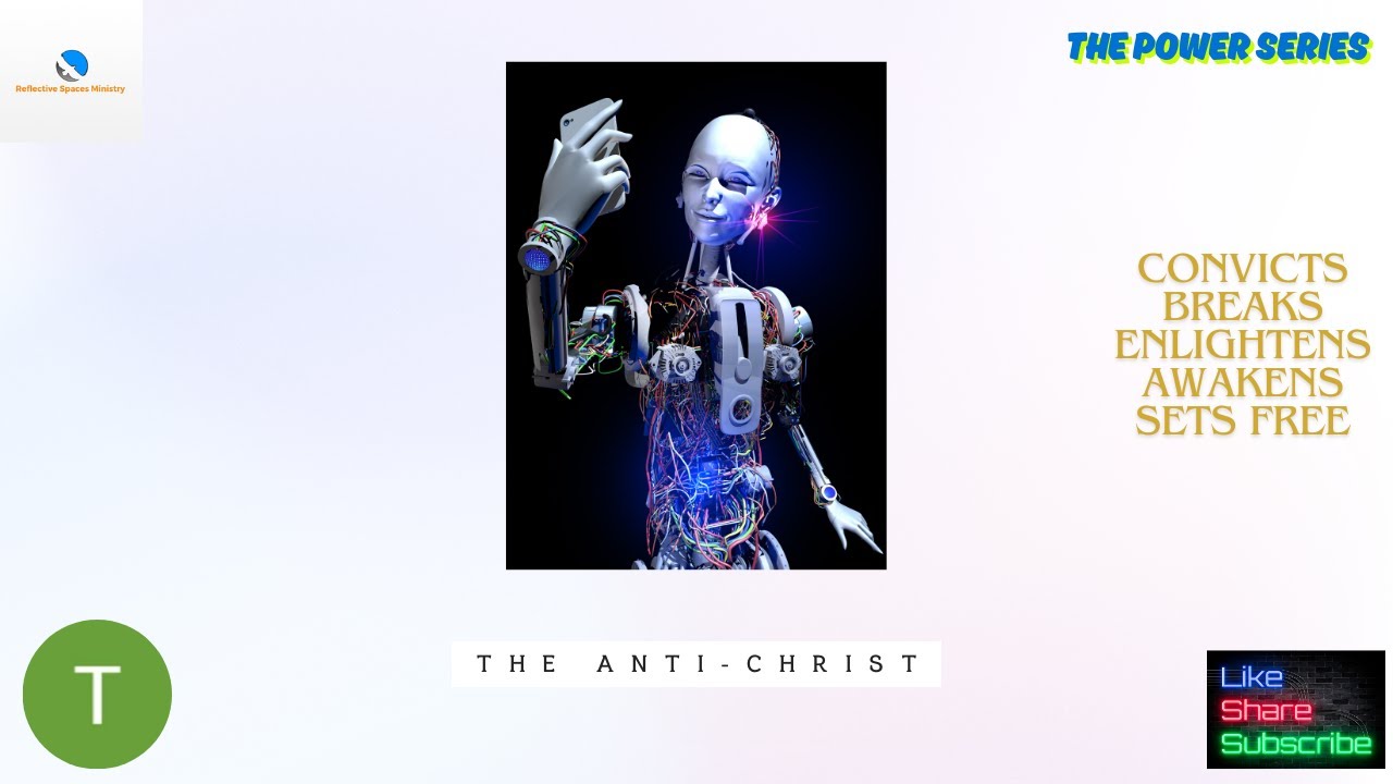 The Power Series: The Anti-Christ