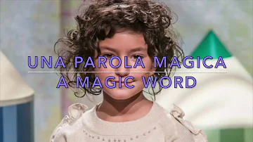 Una parola magica | A magic word (lyrics & translate)