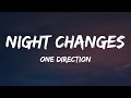 One Direction - Night Changes (Lyrics)