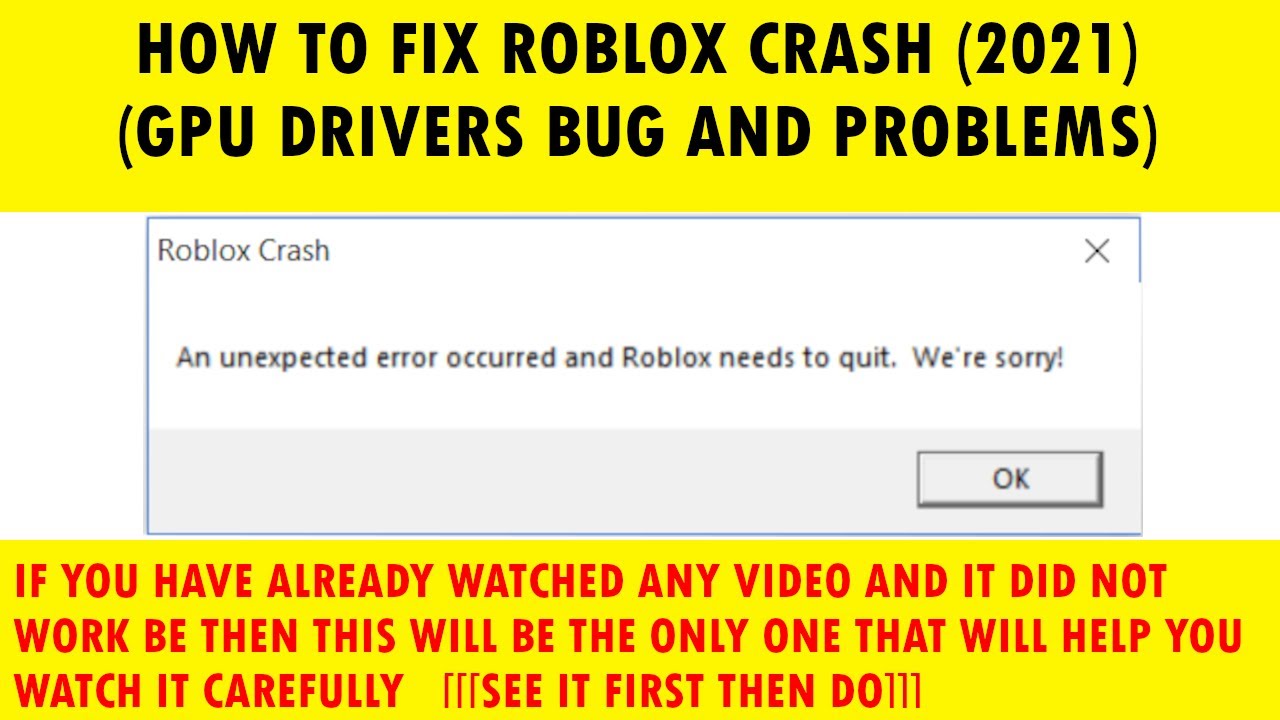 HOW TO FIX ROBLOX CRASH (2021 GPU DRIVERS PROBLEMS INTEL/AMD/NVIDIA ...