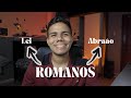 Ao Ler ROMANOS eu aprendi ……. 