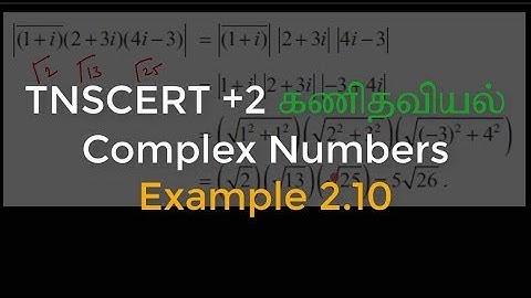 43.Class 12 Maths | Complex Numbers | Example 2.10