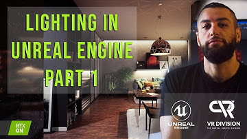 05. Lighting in Unreal Engine Part 01 | Class #1 | Unreal Workshop