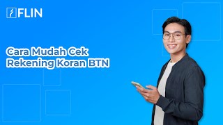 Cara Cetak Rekening Koran BTN Dengan Mudah