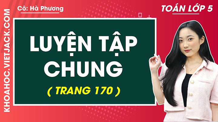 Sách giáo khoa toán lớp 5 trang 170 năm 2024