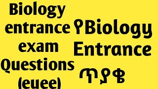 Ethiopian entrance exam biology | biology euee| Atc biology | success tutorial | Ethiopian education screenshot 2