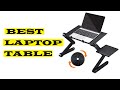 ✅Best Portable Laptop Table With Cooling Fan-Top 6 Best Laptop Table Review
