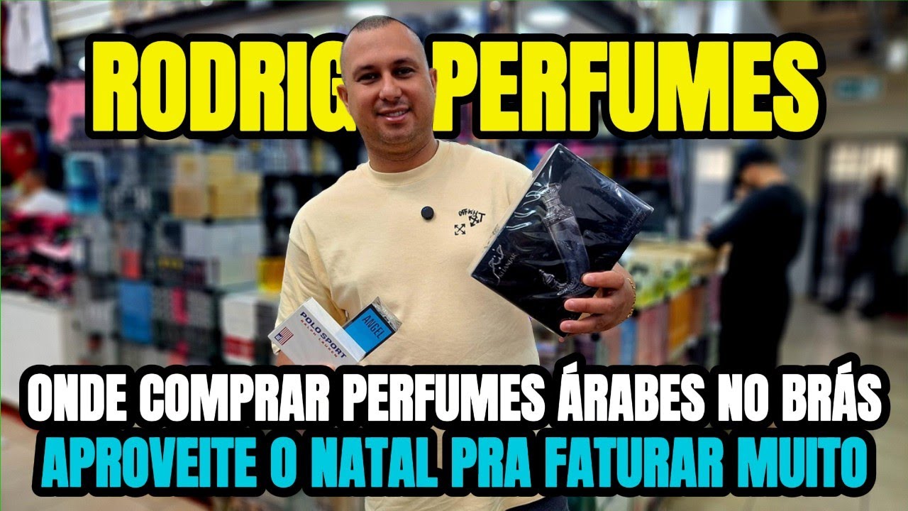 O SEGREDO DO PRESENTE! PERFUMES ÁRABES NA FONTE DO BRÁS PARA VOCÊ EMPREENDER NESTE NATAL 🔑