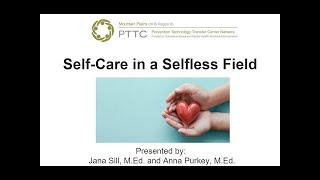 Self-Care in a Selfless Field
