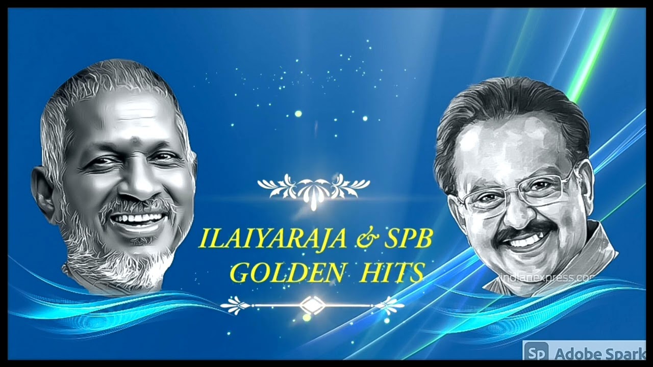 ILAIYARAJA SPB  GOLDEN HITSHQ AUDIOSPB TAMIL SONGSVOLUME 1