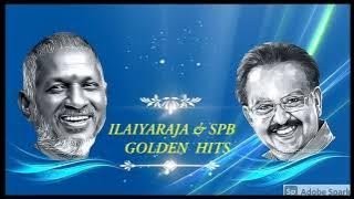 ILAIYARAJA &SPB  GOLDEN HITS/HQ AUDIO/SPB TAMIL SONGS/VOLUME-1