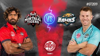 Montreal Tigers vs Winnipeg Hawks | GT20 Canada 2018