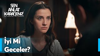 Nefesin Gece Trip Tarifesi Sen Anlat Karadeniz Yeniden...